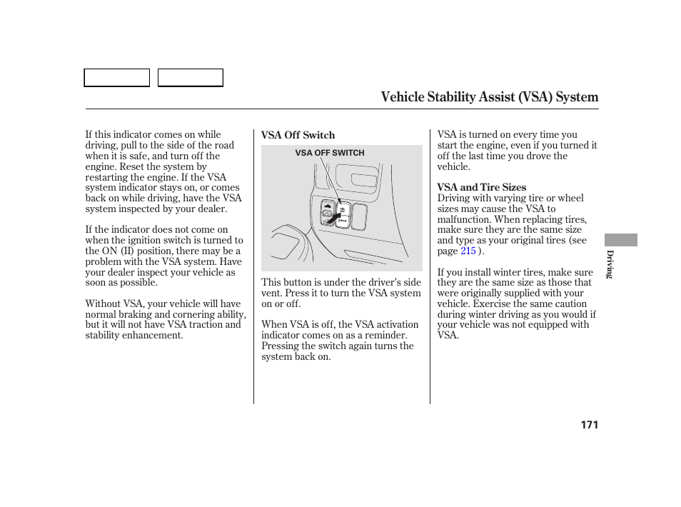 Vehicle stability assist (vsa) system | HONDA 2005 CR-V - Owner's Manual User Manual | Page 174 / 274