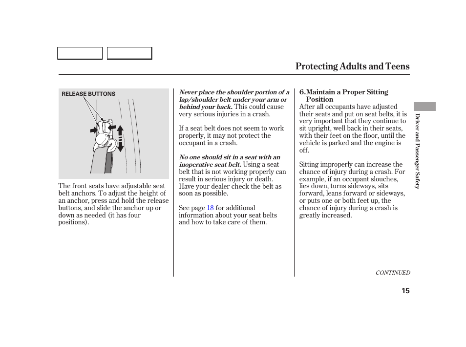 Protecting adults and teens | HONDA 2005 CR-V - Owner's Manual User Manual | Page 18 / 274
