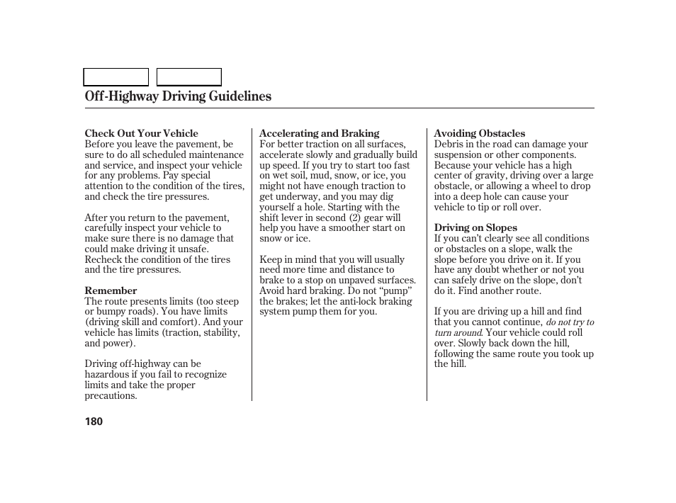 Off-highway driving guidelines | HONDA 2005 CR-V - Owner's Manual User Manual | Page 183 / 274