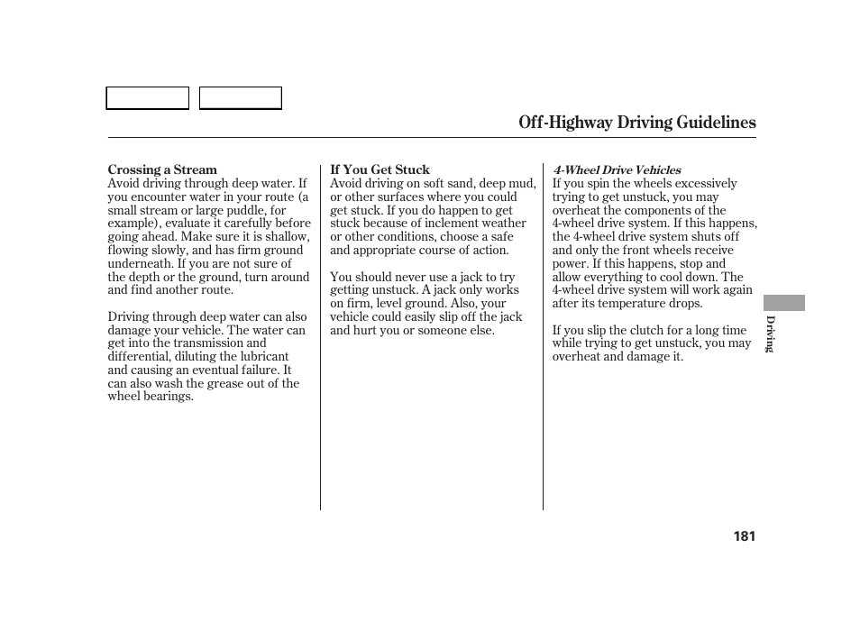 Off-highway driving guidelines | HONDA 2005 CR-V - Owner's Manual User Manual | Page 184 / 274