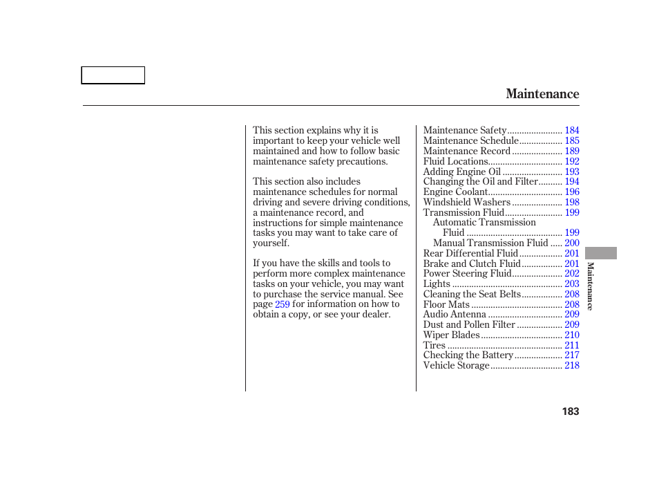 Maintenance | HONDA 2005 CR-V - Owner's Manual User Manual | Page 186 / 274