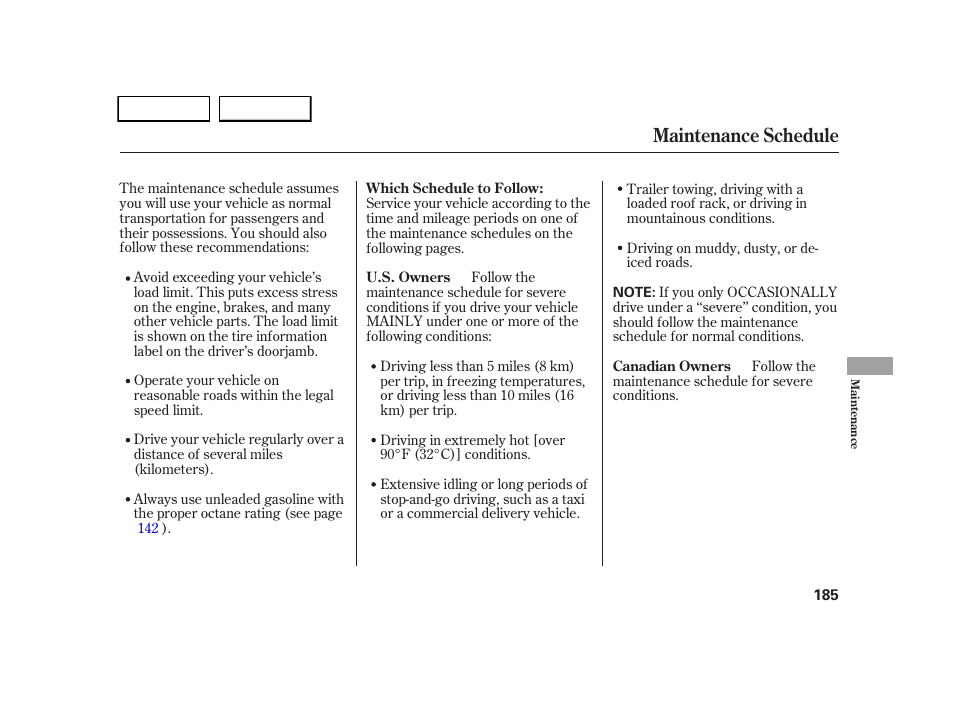 Maintenance schedule | HONDA 2005 CR-V - Owner's Manual User Manual | Page 188 / 274