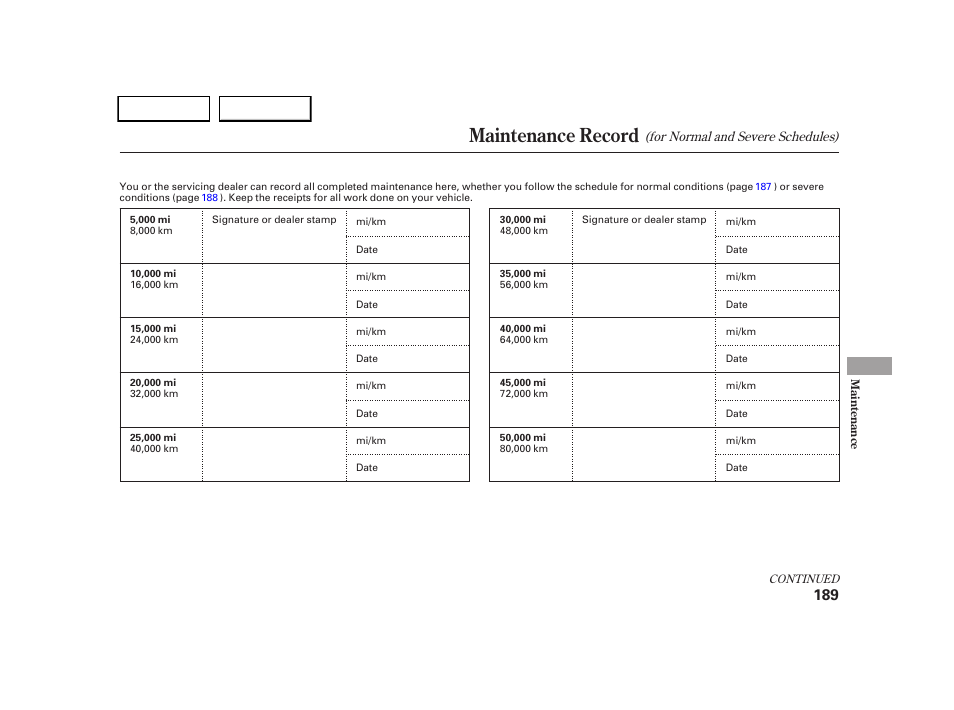 Maintenance record | HONDA 2005 CR-V - Owner's Manual User Manual | Page 192 / 274