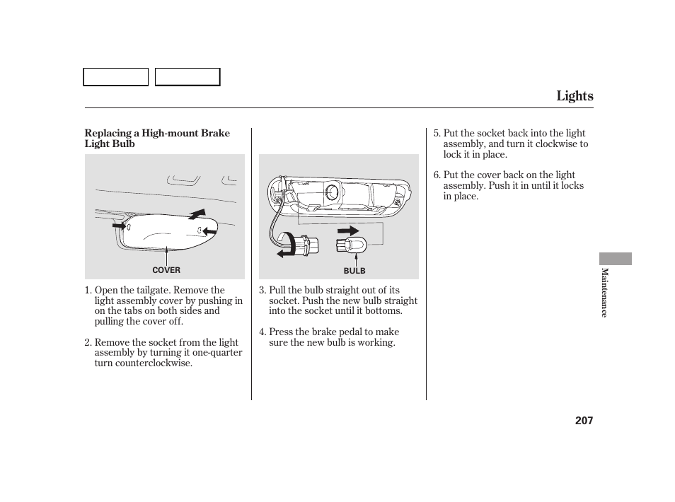 Lights | HONDA 2005 CR-V - Owner's Manual User Manual | Page 210 / 274
