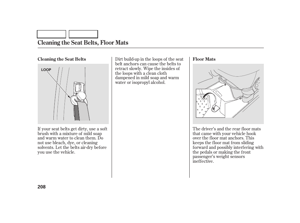 Cleaning the seat belts, floor mats | HONDA 2005 CR-V - Owner's Manual User Manual | Page 211 / 274