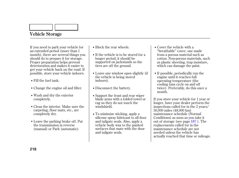 Vehicle storage | HONDA 2005 CR-V - Owner's Manual User Manual | Page 221 / 274
