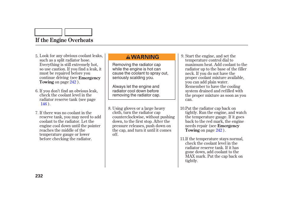 If the engine overheats | HONDA 2005 CR-V - Owner's Manual User Manual | Page 235 / 274