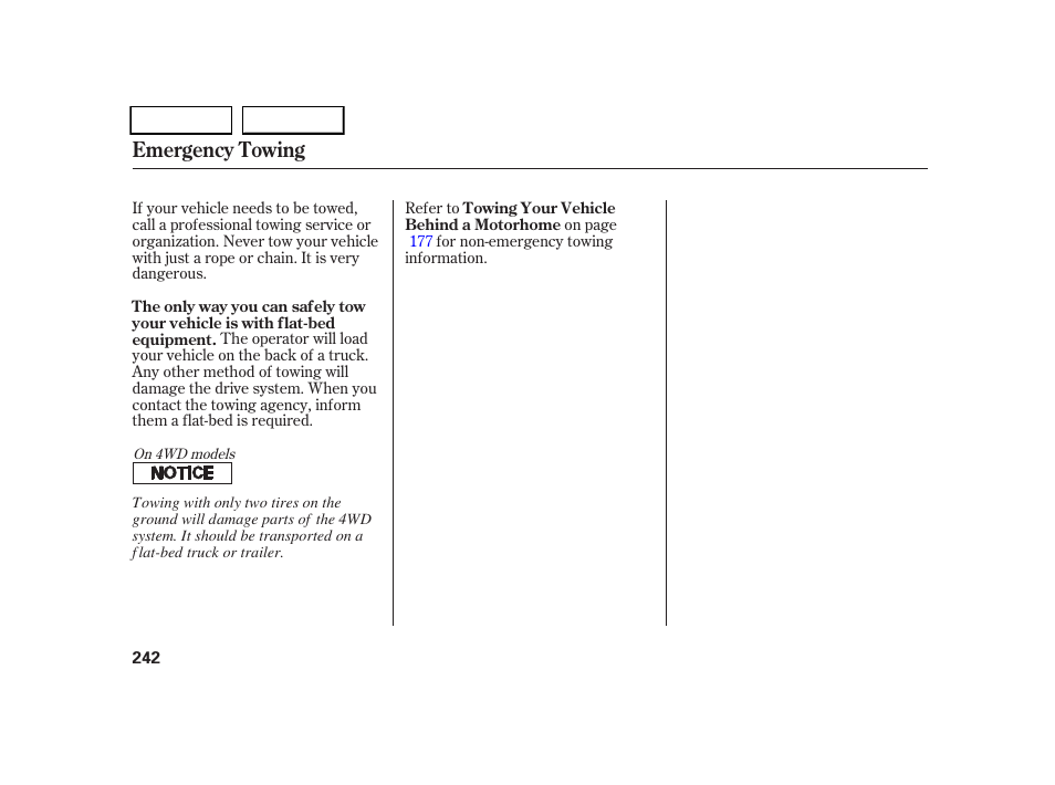 Emergency towing | HONDA 2005 CR-V - Owner's Manual User Manual | Page 245 / 274