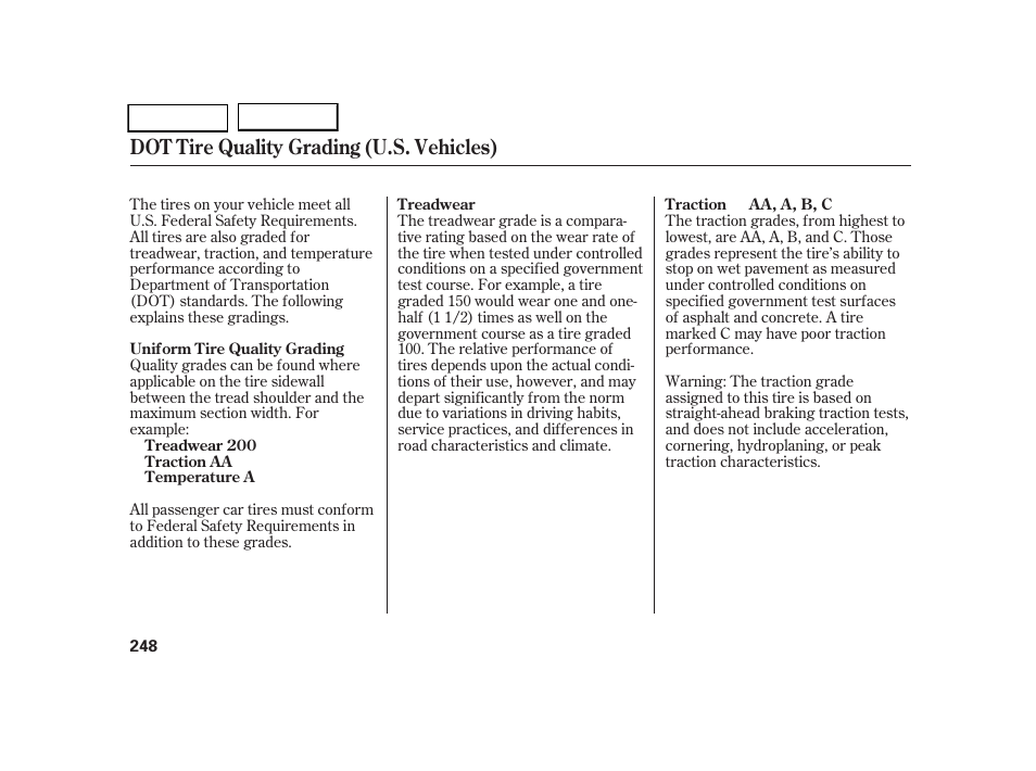 Dot tire quality grading (u.s. vehicles) | HONDA 2005 CR-V - Owner's Manual User Manual | Page 251 / 274