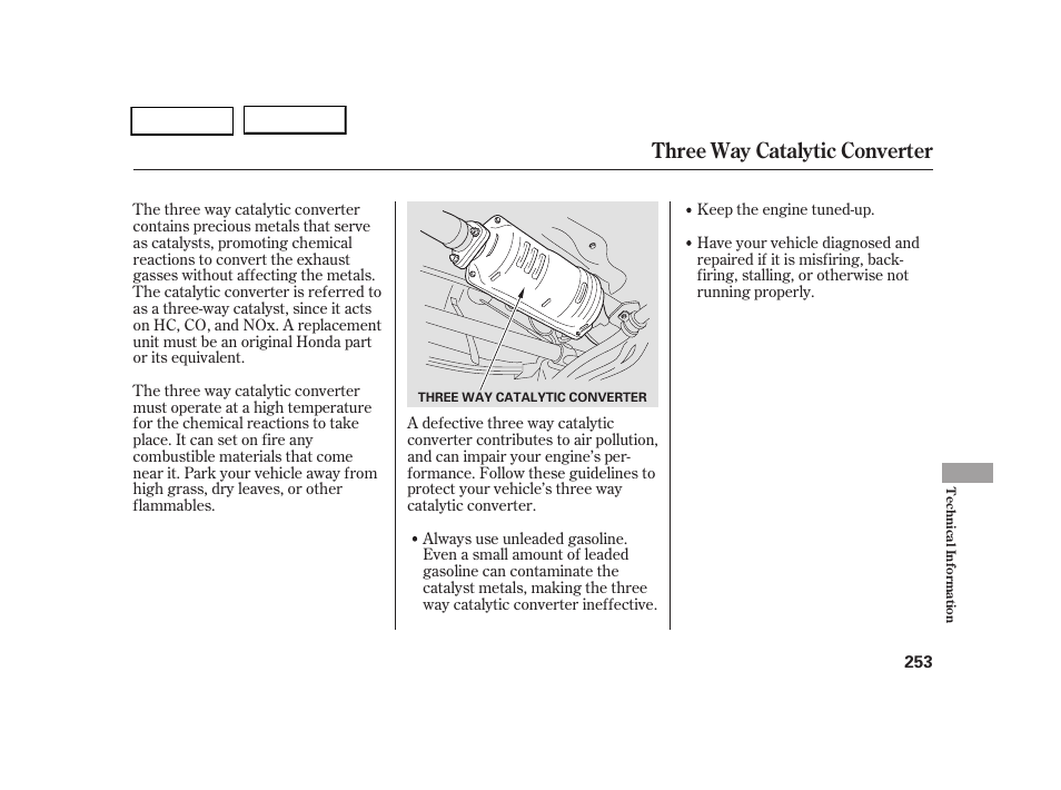 Three way catalytic converter | HONDA 2005 CR-V - Owner's Manual User Manual | Page 256 / 274