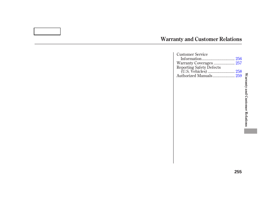 Warranty and customer relations | HONDA 2005 CR-V - Owner's Manual User Manual | Page 258 / 274