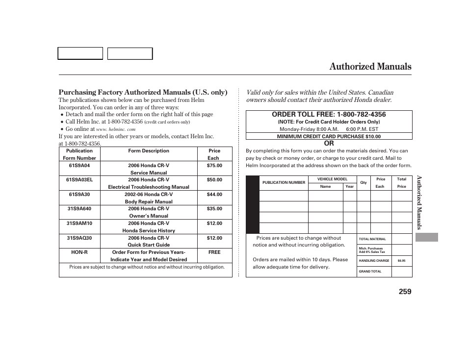 Authorized manuals, Purchasing factory authorized manuals (u.s. only) | HONDA 2005 CR-V - Owner's Manual User Manual | Page 262 / 274