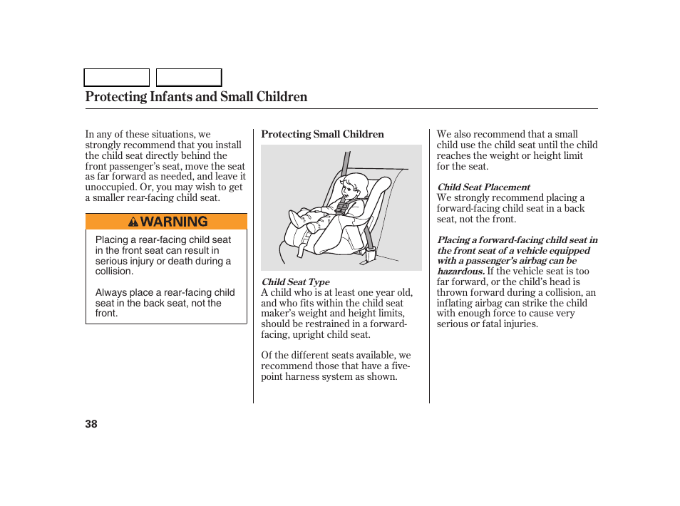 Protecting infants and small children | HONDA 2005 CR-V - Owner's Manual User Manual | Page 41 / 274