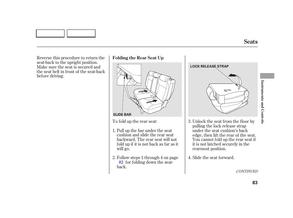 Seats | HONDA 2005 CR-V - Owner's Manual User Manual | Page 86 / 274