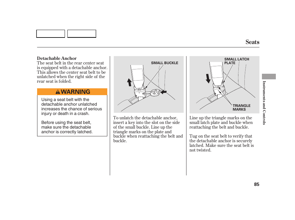 Seats | HONDA 2005 CR-V - Owner's Manual User Manual | Page 88 / 274