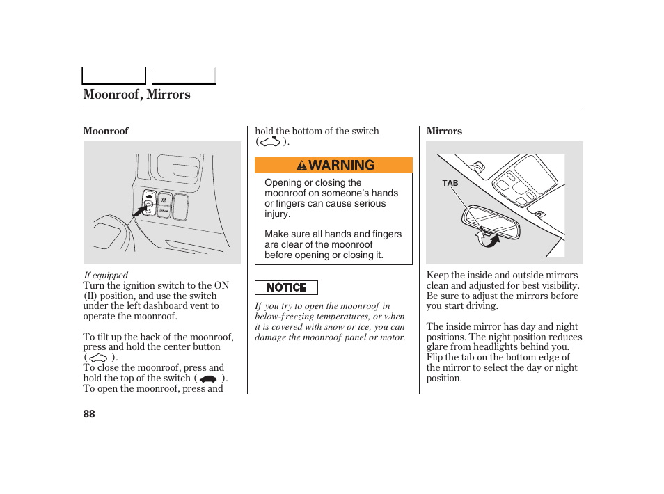Moonroof, mirrors | HONDA 2005 CR-V - Owner's Manual User Manual | Page 91 / 274