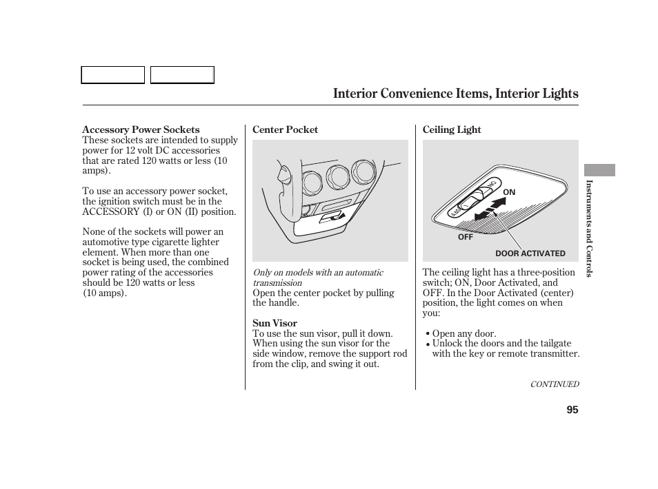 Interior convenience items, interior lights | HONDA 2005 CR-V - Owner's Manual User Manual | Page 98 / 274