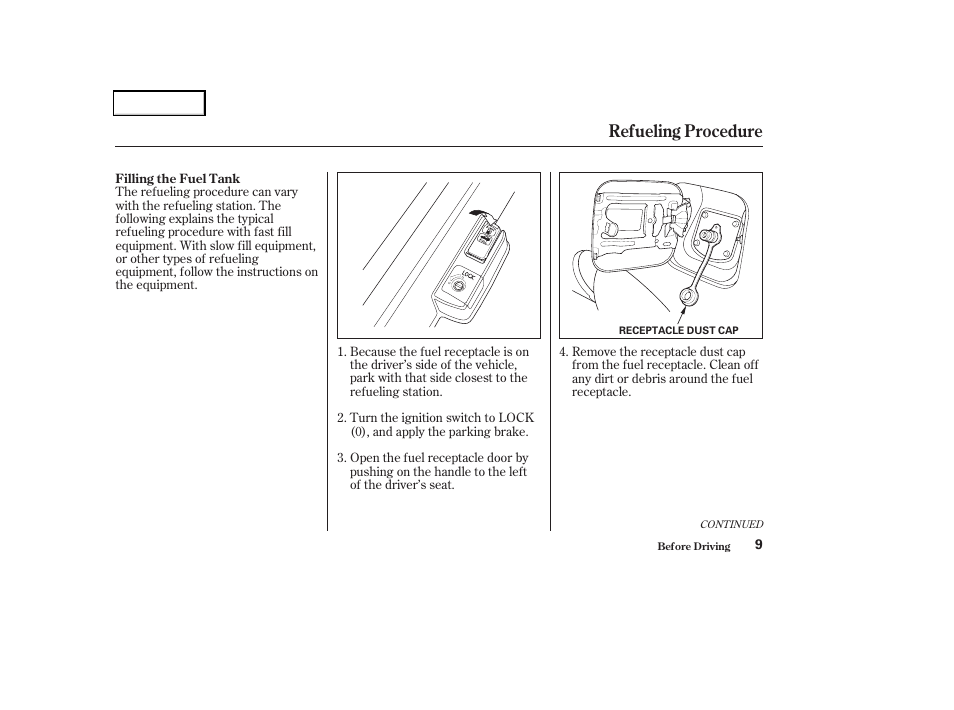 Refueling procedure | HONDA 2004 Civic GX - Owner's Manual User Manual | Page 10 / 45