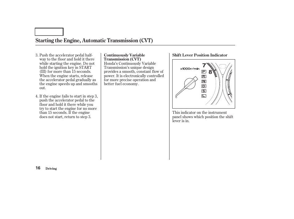Starting the engine, automatic transmission (cvt) | HONDA 2004 Civic GX - Owner's Manual User Manual | Page 17 / 45