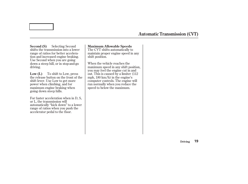 Automatic transmission (cvt) | HONDA 2004 Civic GX - Owner's Manual User Manual | Page 20 / 45