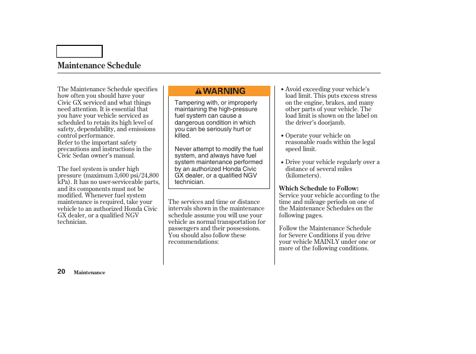 Maintenance schedule | HONDA 2004 Civic GX - Owner's Manual User Manual | Page 21 / 45