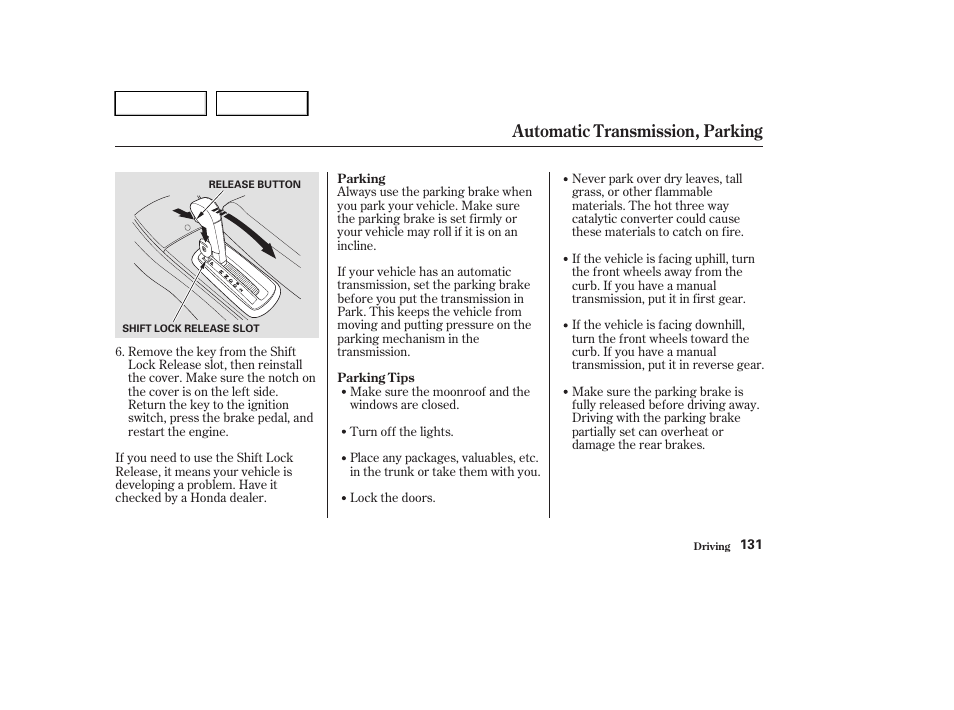 Automatic transmission, parking | HONDA 2004 Civic Sedan - Owner's Manual User Manual | Page 134 / 224