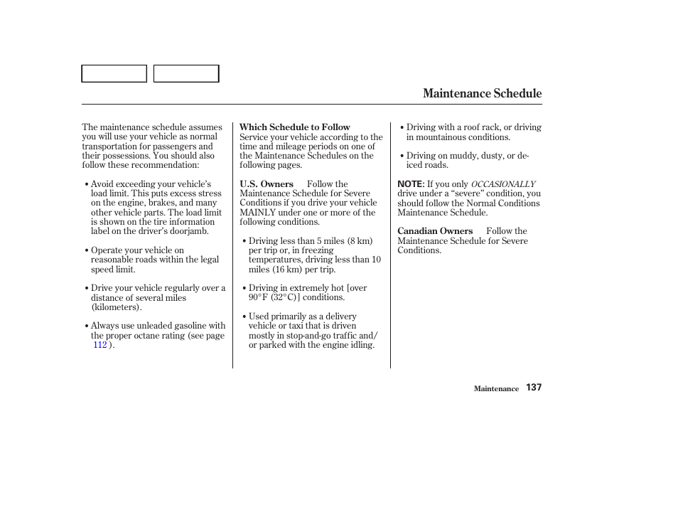 Maintenance schedule | HONDA 2004 Civic Sedan - Owner's Manual User Manual | Page 140 / 224