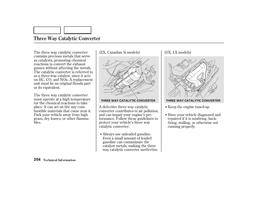 Three way catalytic converter | HONDA 2004 Civic Sedan - Owner's Manual User Manual | Page 207 / 224