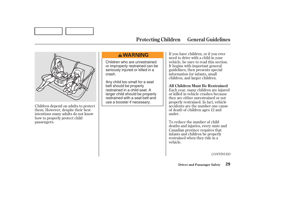 Protecting children general guidelines | HONDA 2004 Civic Sedan - Owner's Manual User Manual | Page 32 / 224