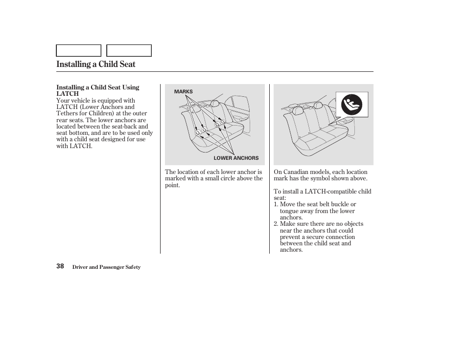 Installing a child seat | HONDA 2004 Civic Sedan - Owner's Manual User Manual | Page 41 / 224