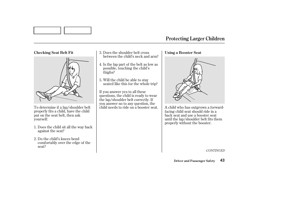 Protecting larger children | HONDA 2004 Civic Sedan - Owner's Manual User Manual | Page 46 / 224