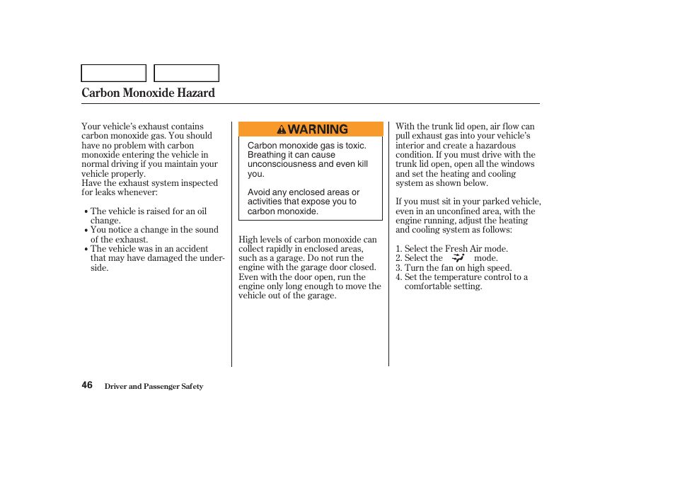 Carbon monoxide hazard | HONDA 2004 Civic Sedan - Owner's Manual User Manual | Page 49 / 224