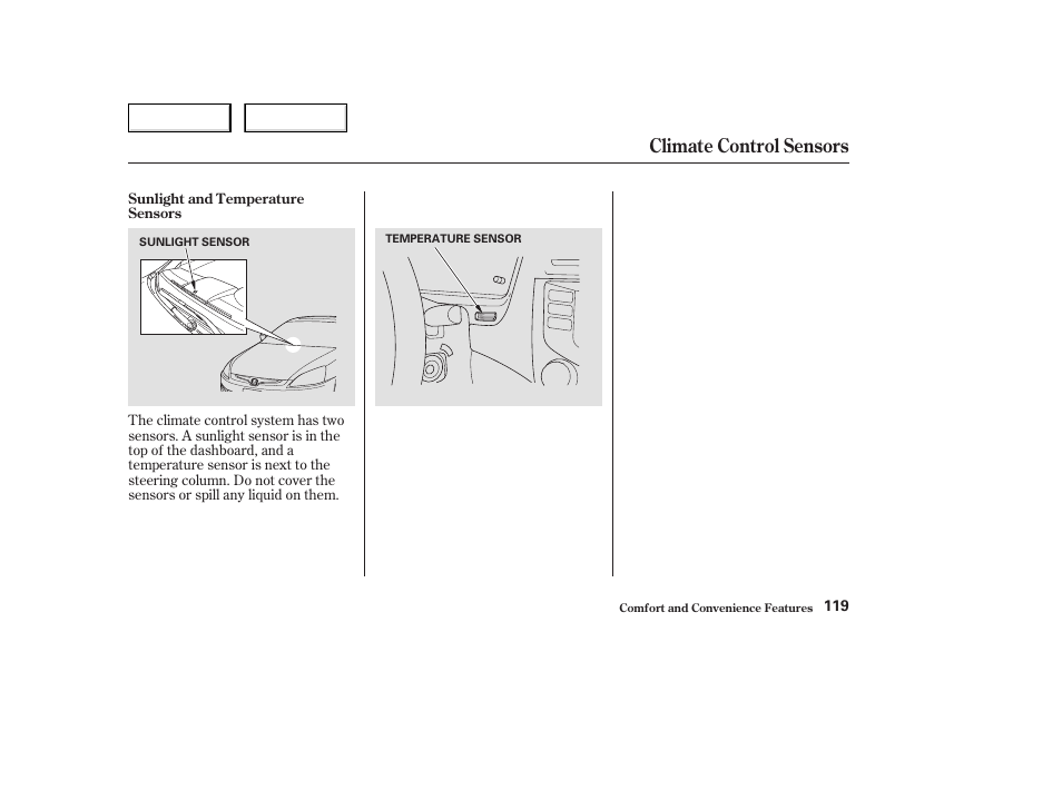 Climate control sensors | HONDA 2004 Civic Coupe - Owner's Manual User Manual | Page 122 / 317