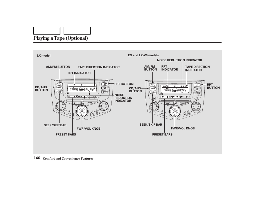 Playing a tape (optional) | HONDA 2004 Civic Coupe - Owner's Manual User Manual | Page 149 / 317