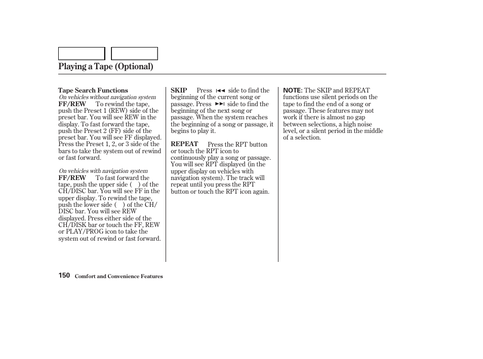 Playing a tape (optional) | HONDA 2004 Civic Coupe - Owner's Manual User Manual | Page 153 / 317