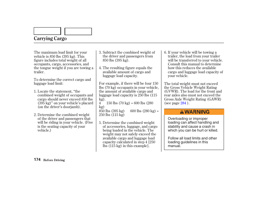 Carrying cargo | HONDA 2004 Civic Coupe - Owner's Manual User Manual | Page 177 / 317