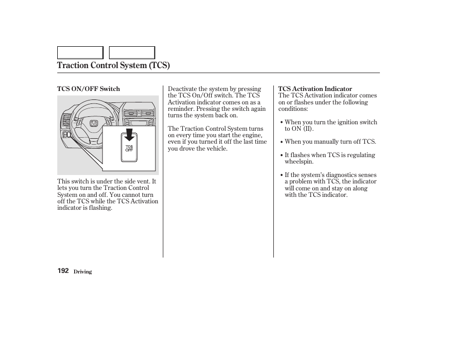 Traction control system (tcs) | HONDA 2004 Civic Coupe - Owner's Manual User Manual | Page 195 / 317