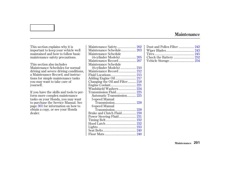 Maintenance | HONDA 2004 Civic Coupe - Owner's Manual User Manual | Page 204 / 317