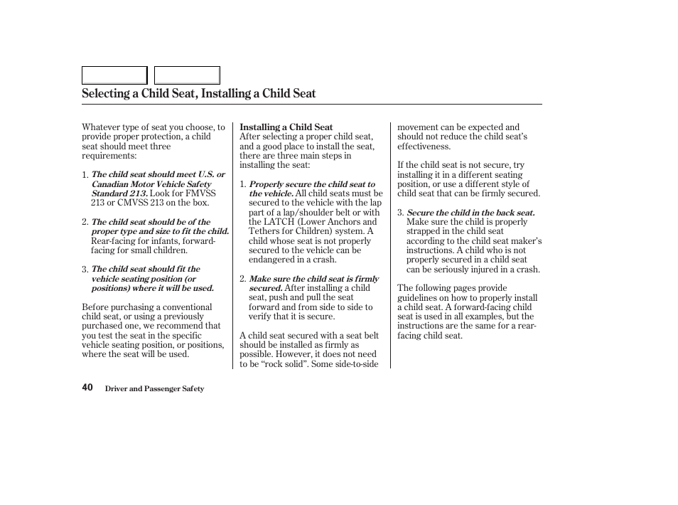 Selecting a child seat, installing a child seat | HONDA 2004 Civic Coupe - Owner's Manual User Manual | Page 43 / 317