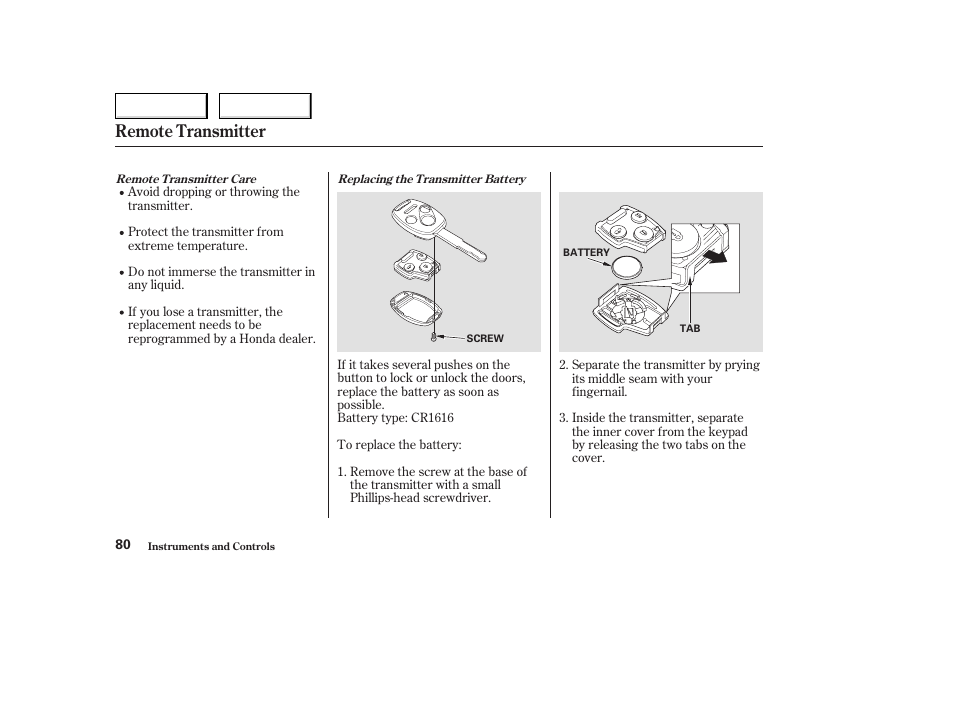 Remote transmitter | HONDA 2004 Civic Coupe - Owner's Manual User Manual | Page 83 / 317