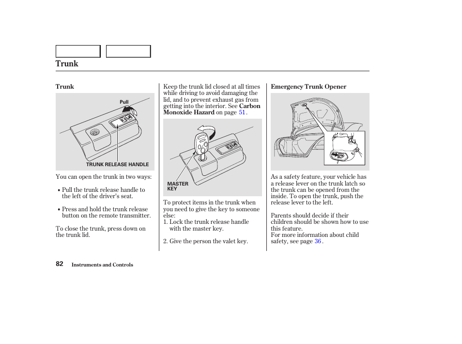 Trunk | HONDA 2004 Civic Coupe - Owner's Manual User Manual | Page 85 / 317