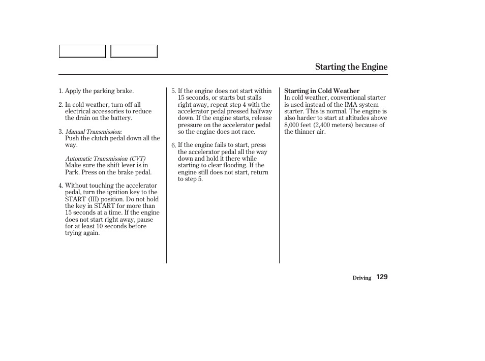 Starting the engine | HONDA 2004 Civic Hybrid - Owner's Manual User Manual | Page 132 / 231