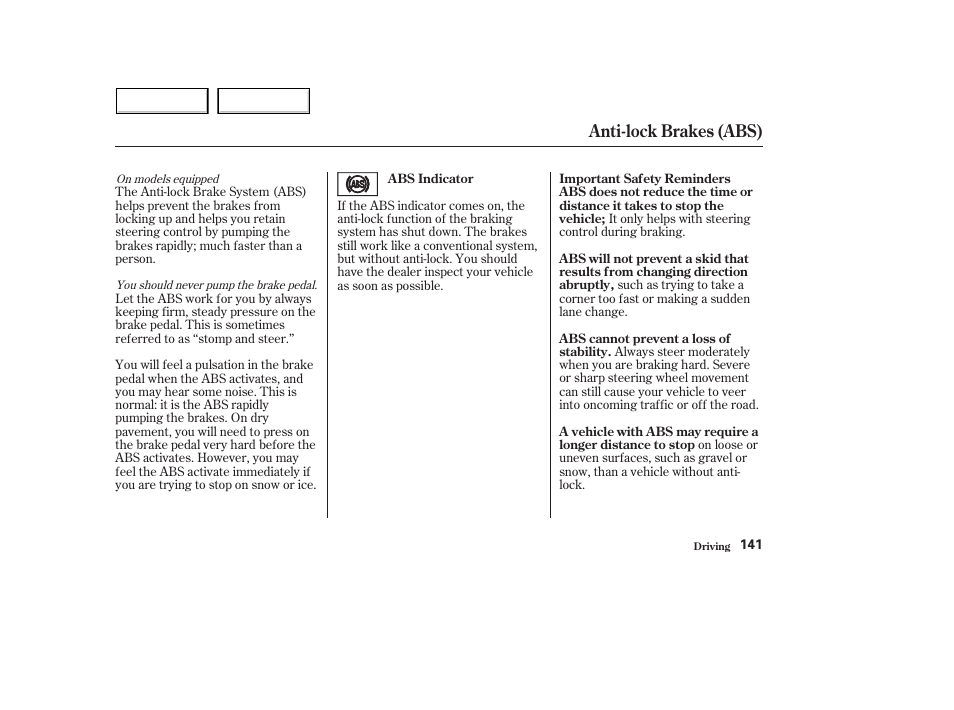 Anti-lock brakes (abs) | HONDA 2004 Civic Hybrid - Owner's Manual User Manual | Page 144 / 231