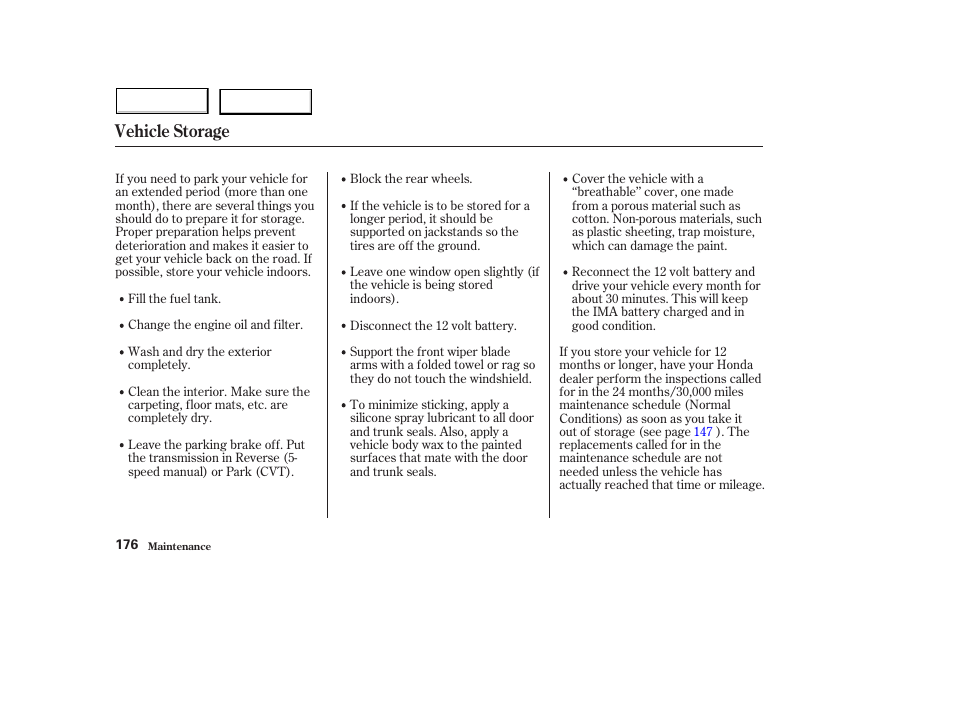 Vehicle storage | HONDA 2004 Civic Hybrid - Owner's Manual User Manual | Page 179 / 231