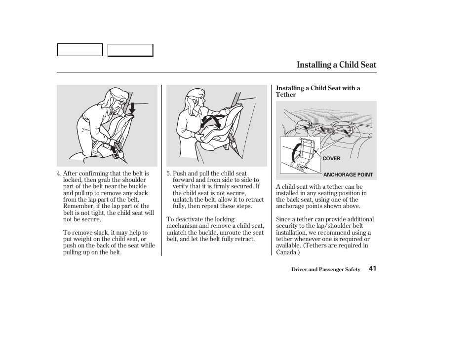 Installing a child seat | HONDA 2004 Civic Hybrid - Owner's Manual User Manual | Page 44 / 231