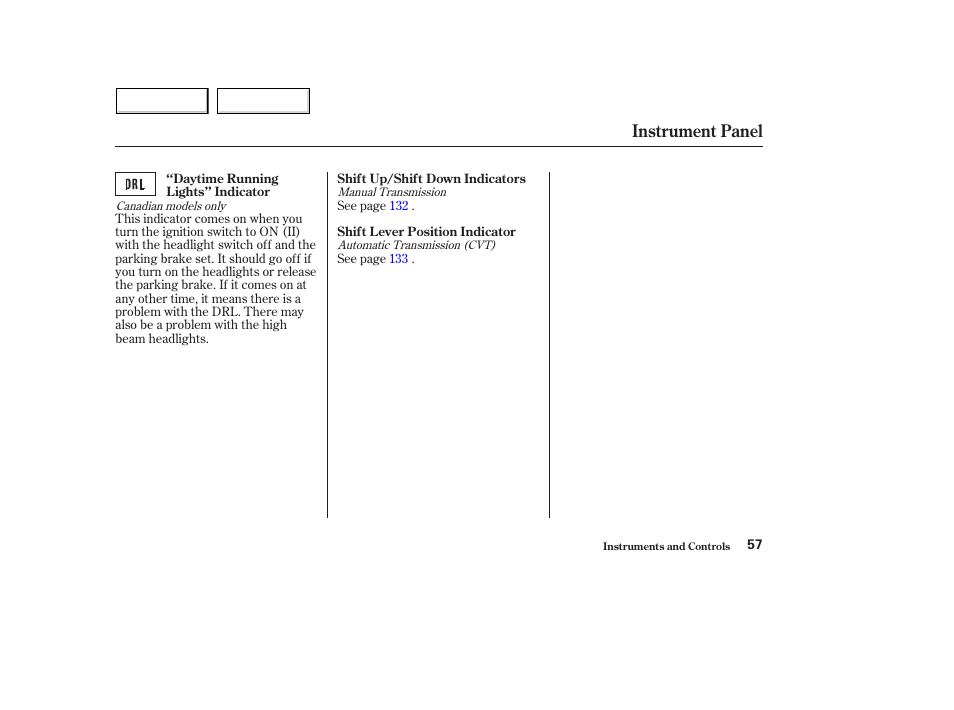 Instrument panel | HONDA 2004 Civic Hybrid - Owner's Manual User Manual | Page 60 / 231