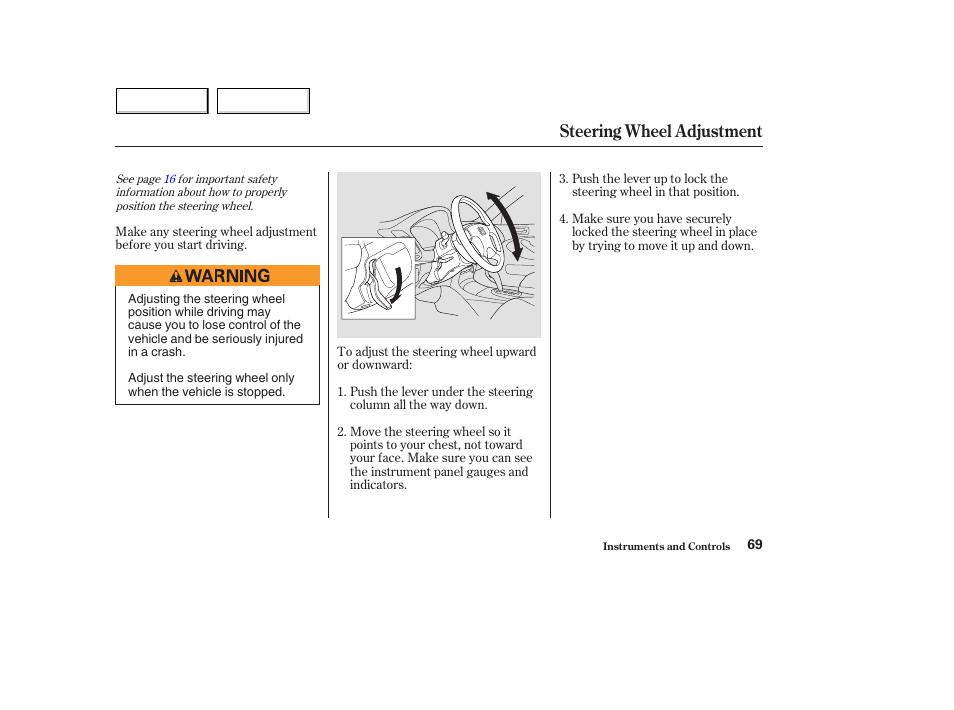 Steering wheel adjustment | HONDA 2004 Civic Hybrid - Owner's Manual User Manual | Page 72 / 231