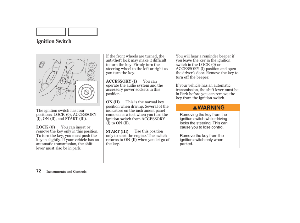 Ignition switch | HONDA 2004 Civic Hybrid - Owner's Manual User Manual | Page 75 / 231