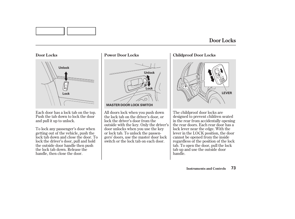 Door locks | HONDA 2004 Civic Hybrid - Owner's Manual User Manual | Page 76 / 231