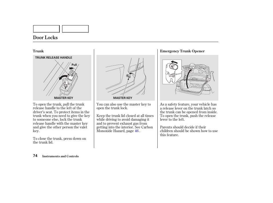 Door locks | HONDA 2004 Civic Hybrid - Owner's Manual User Manual | Page 77 / 231